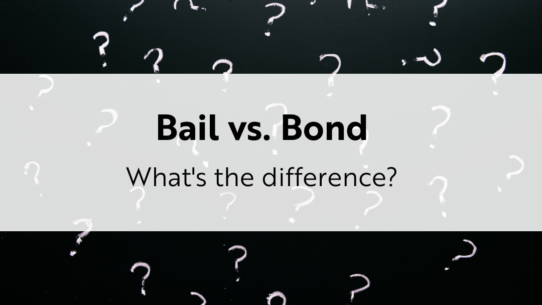 bail vs bond, what's the difference?