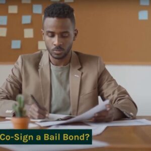 Should You Co-Sign a Bail Bond?